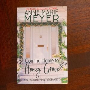 Anne-Marie Meyer 'Coming Home to Honey Grove' Book